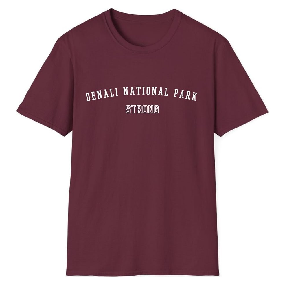 DENALI NATIONAL PARK STRONG — Maroon
