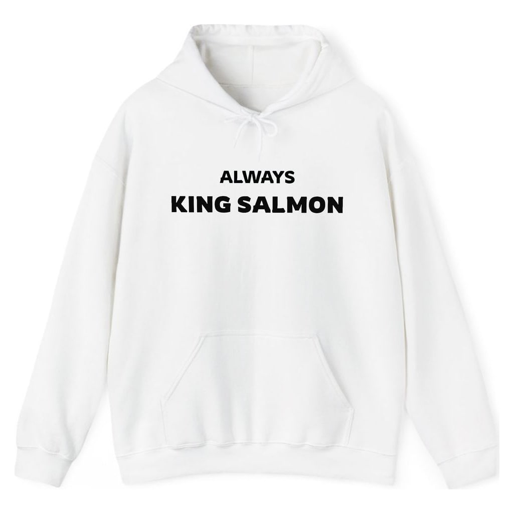 ALWAYS KING SALMON — White