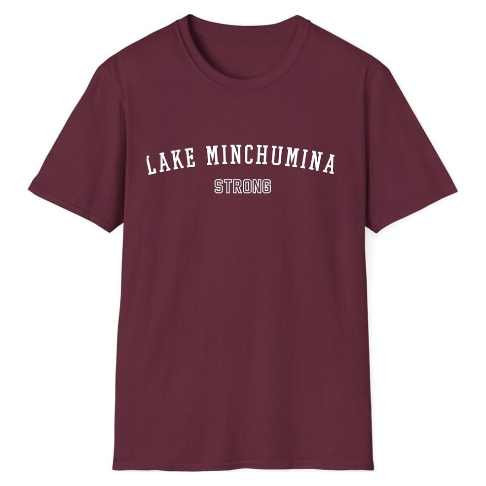 LAKE MINCHUMINA STRONG — Maroon