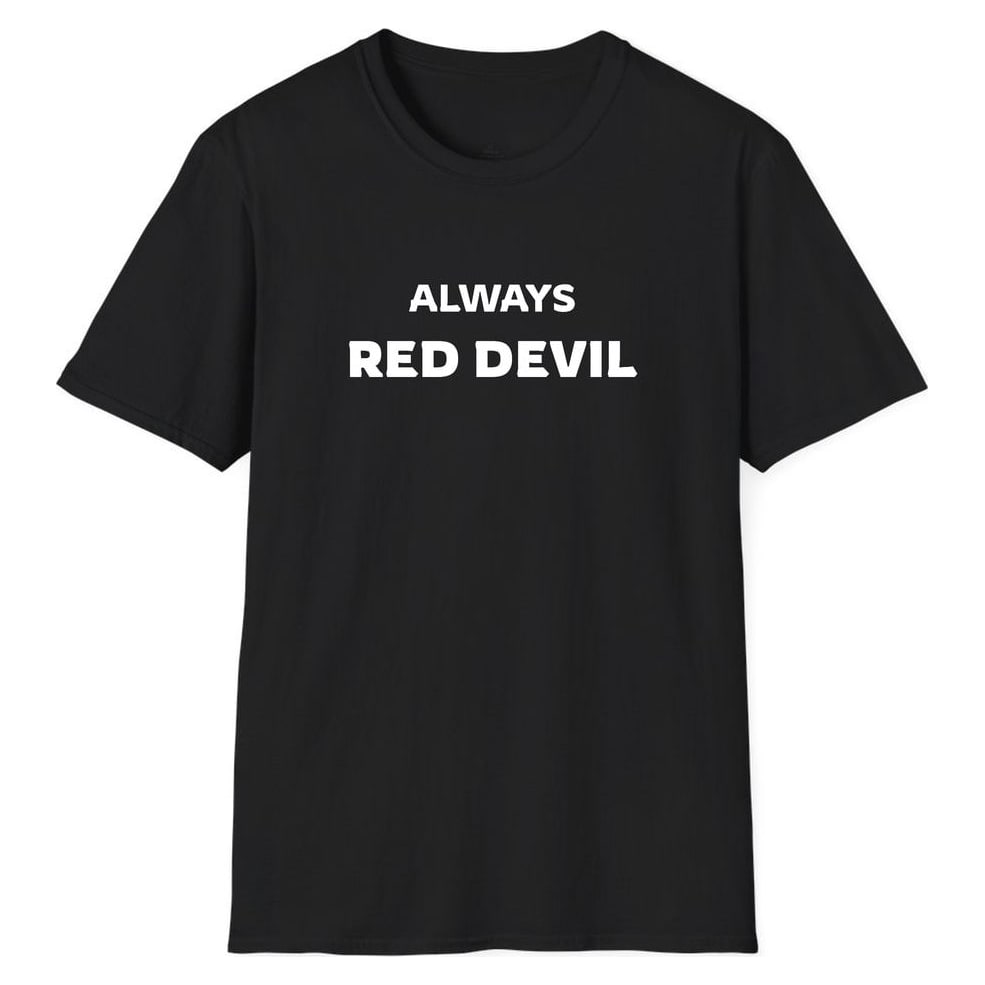 ALWAYS Red Devil — Unisex Softstyle T-Shirt