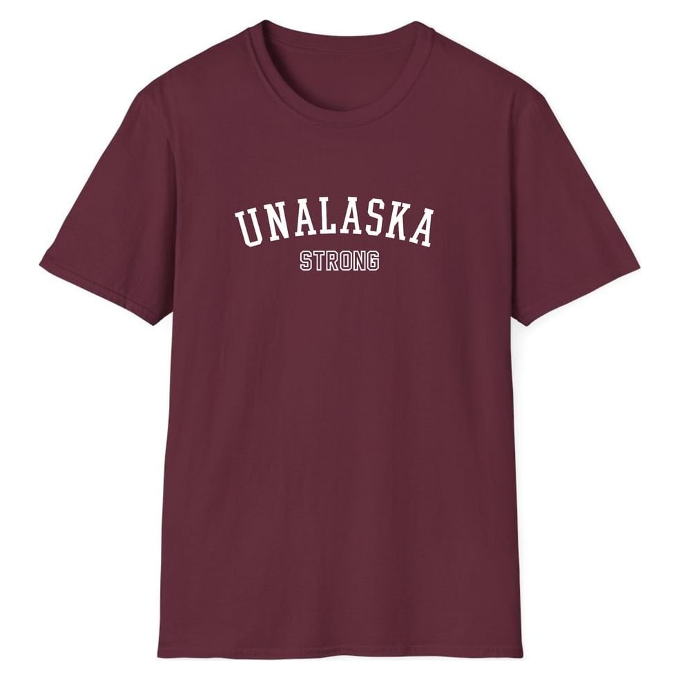 UNALASKA STRONG — Maroon