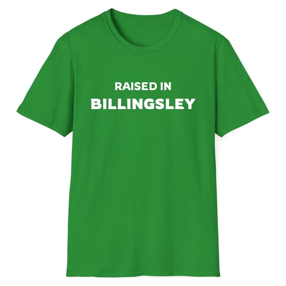 RAISED IN BILLINGSLEY — Irish Green
