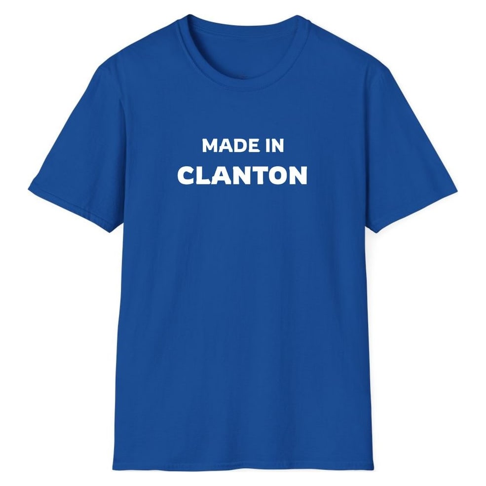MADE IN CLANTON — Royal