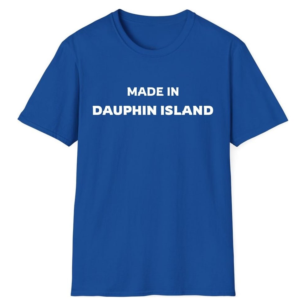 MADE IN DAUPHIN ISLAND — Royal