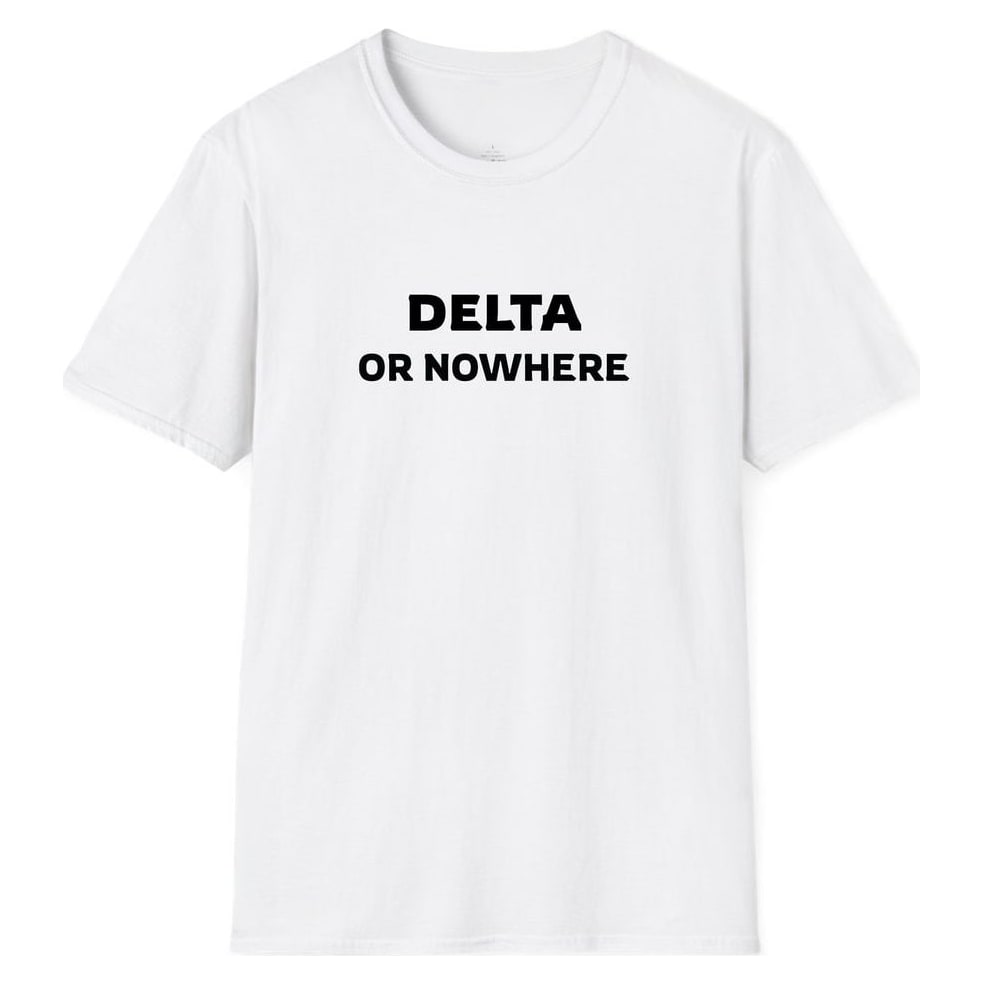 DELTA OR NOWHERE — White