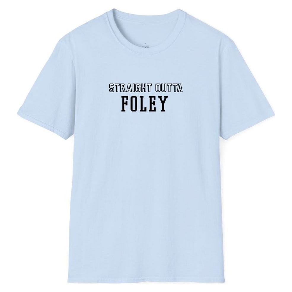 STRAIGHT OUTTA FOLEY — Light Blue