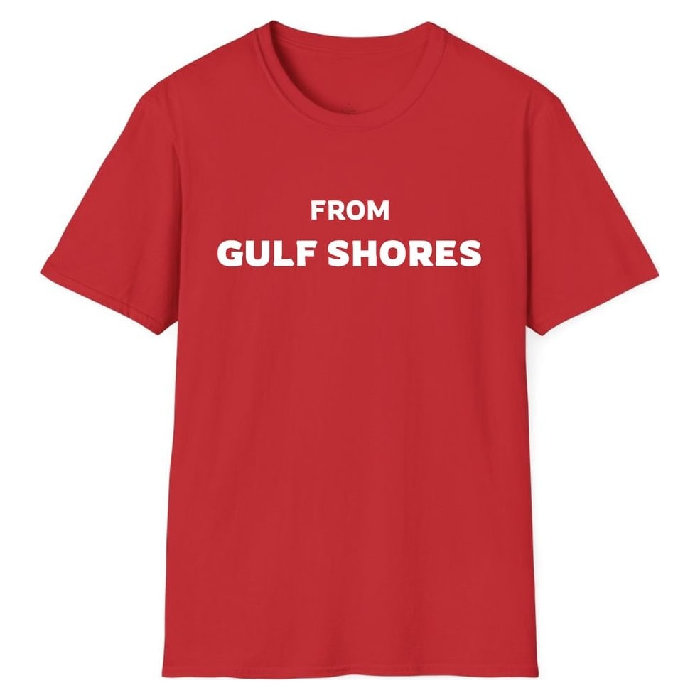 FROM GULF SHORES — Red