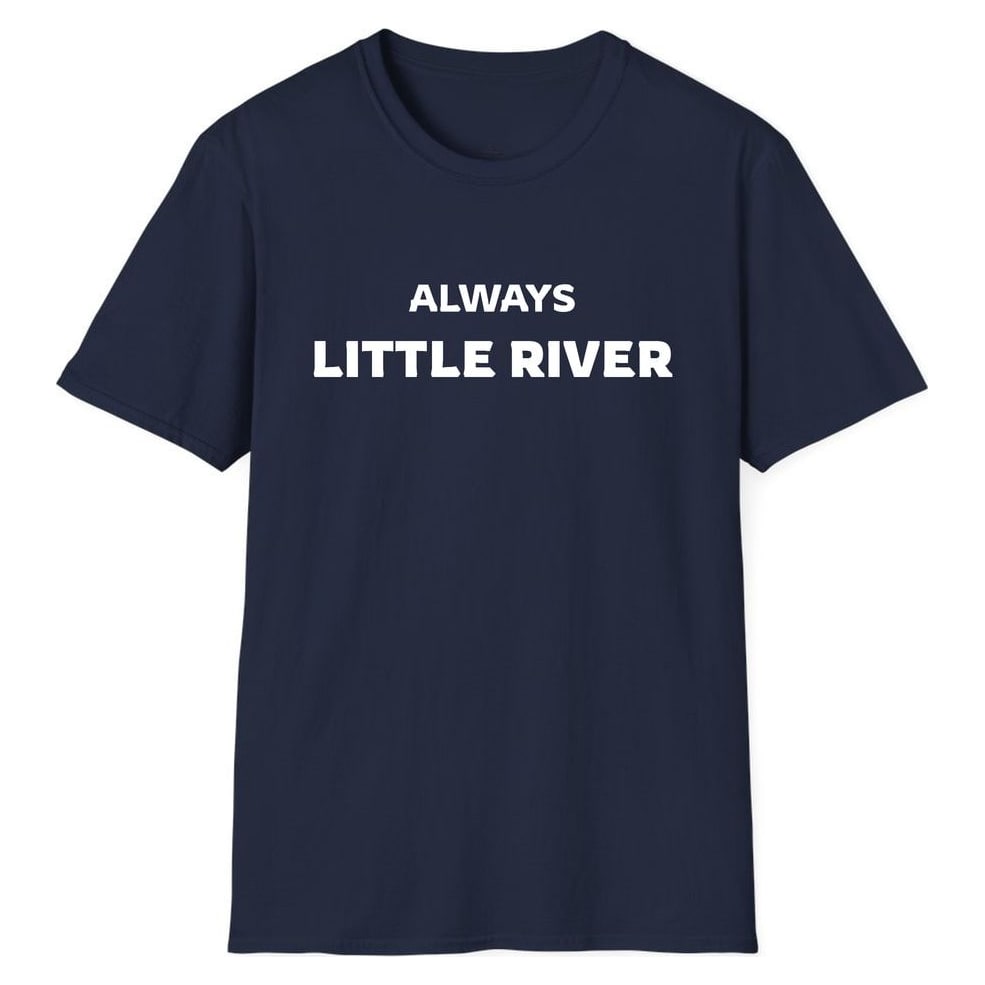 ALWAYS LITTLE RIVER — Navy