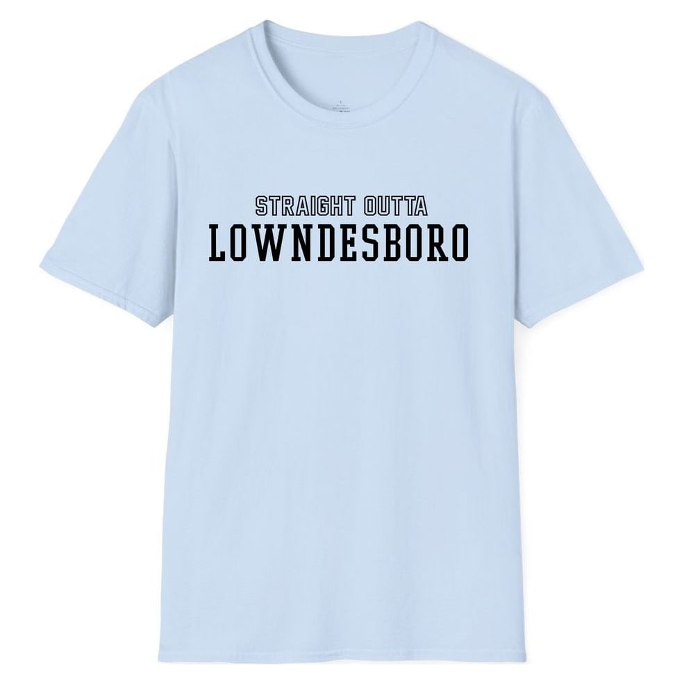 STRAIGHT OUTTA LOWNDESBORO — Light Blue