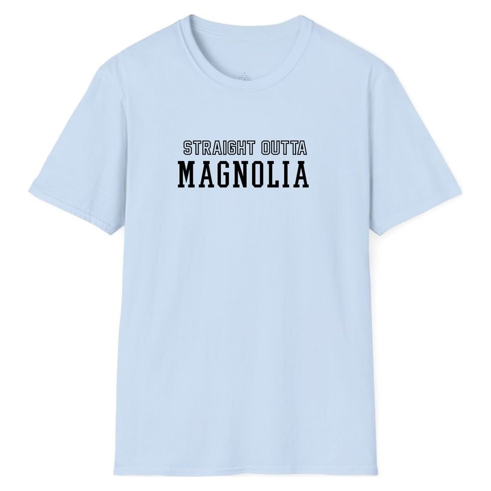 STRAIGHT OUTTA MAGNOLIA — Light Blue
