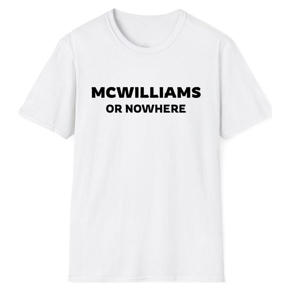 MCWILLIAMS OR NOWHERE — White