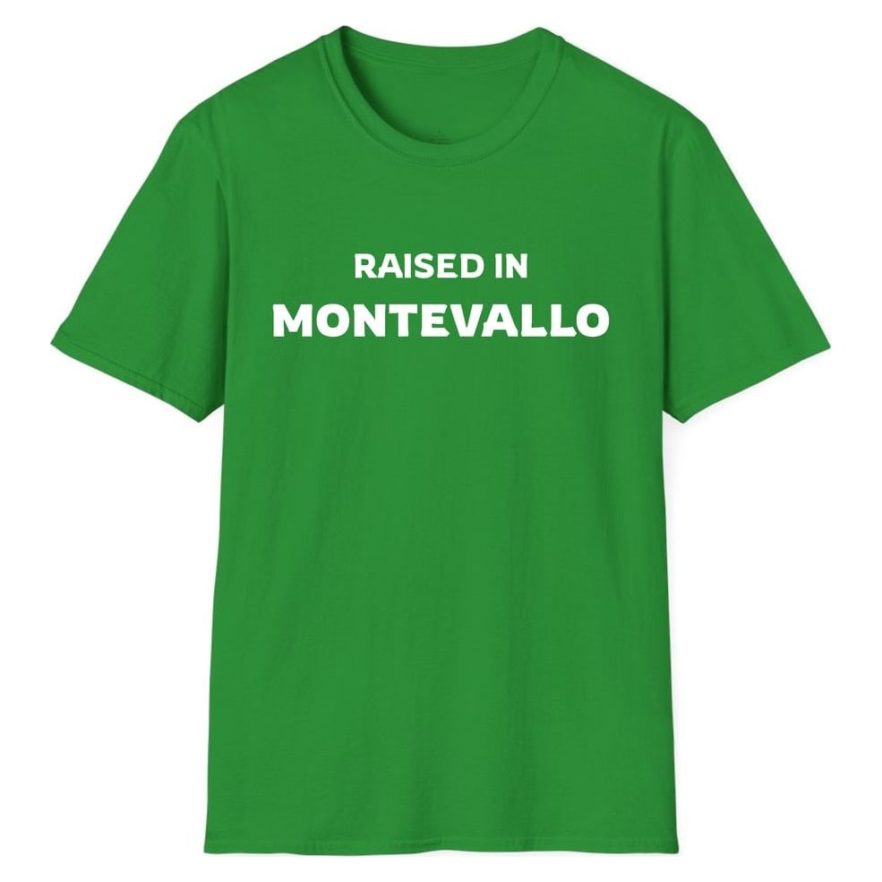 RAISED IN MONTEVALLO — Irish Green