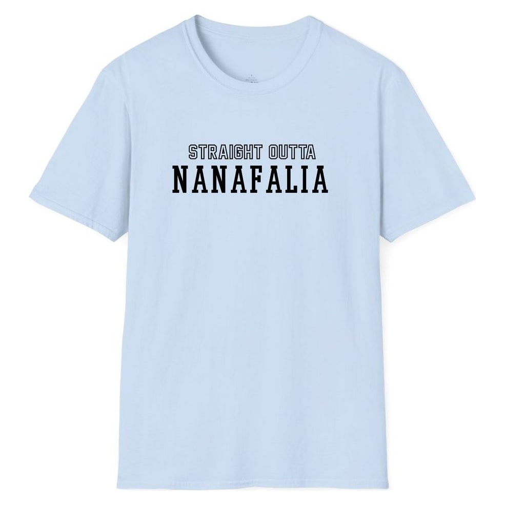 STRAIGHT OUTTA NANAFALIA — Light Blue