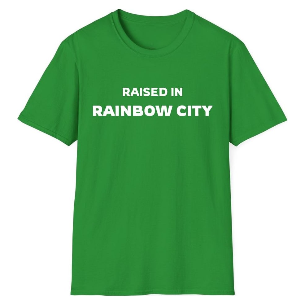 RAISED IN RAINBOW CITY — Irish Green