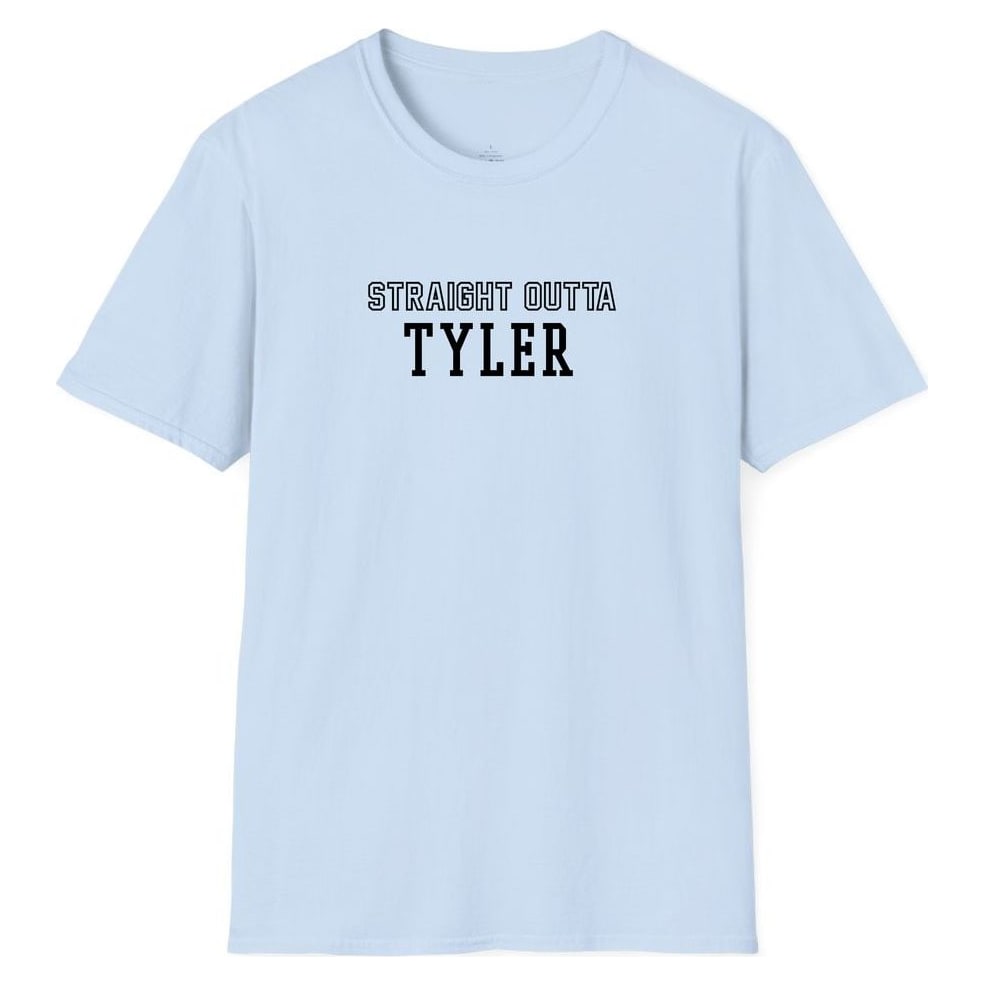 STRAIGHT OUTTA TYLER — Light Blue