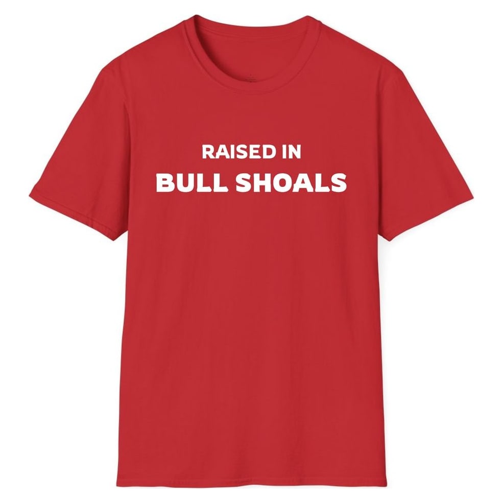 RAISED IN BULL SHOALS — Red