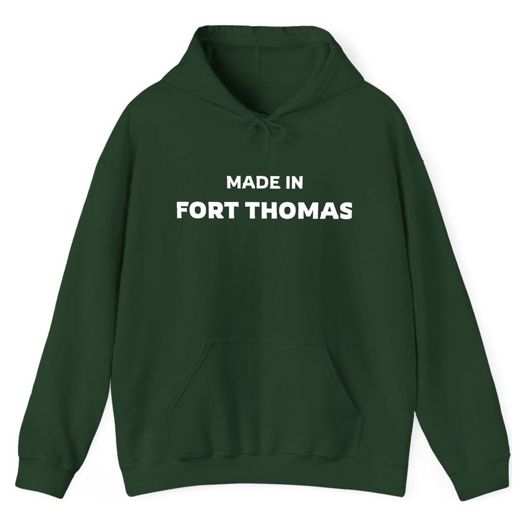 MADE IN FORT THOMAS — Forest Green