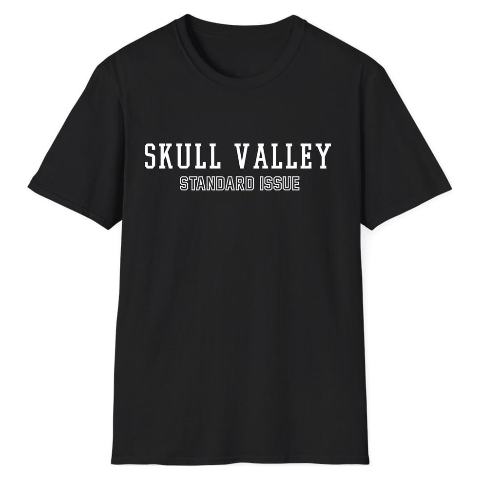 Skull Valley STANDARD ISSUE — Unisex Softstyle T-Shirt