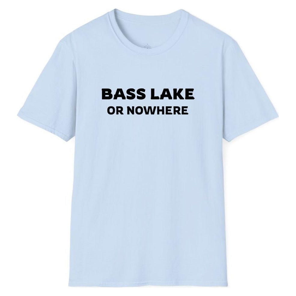 BASS LAKE OR NOWHERE — Light Blue