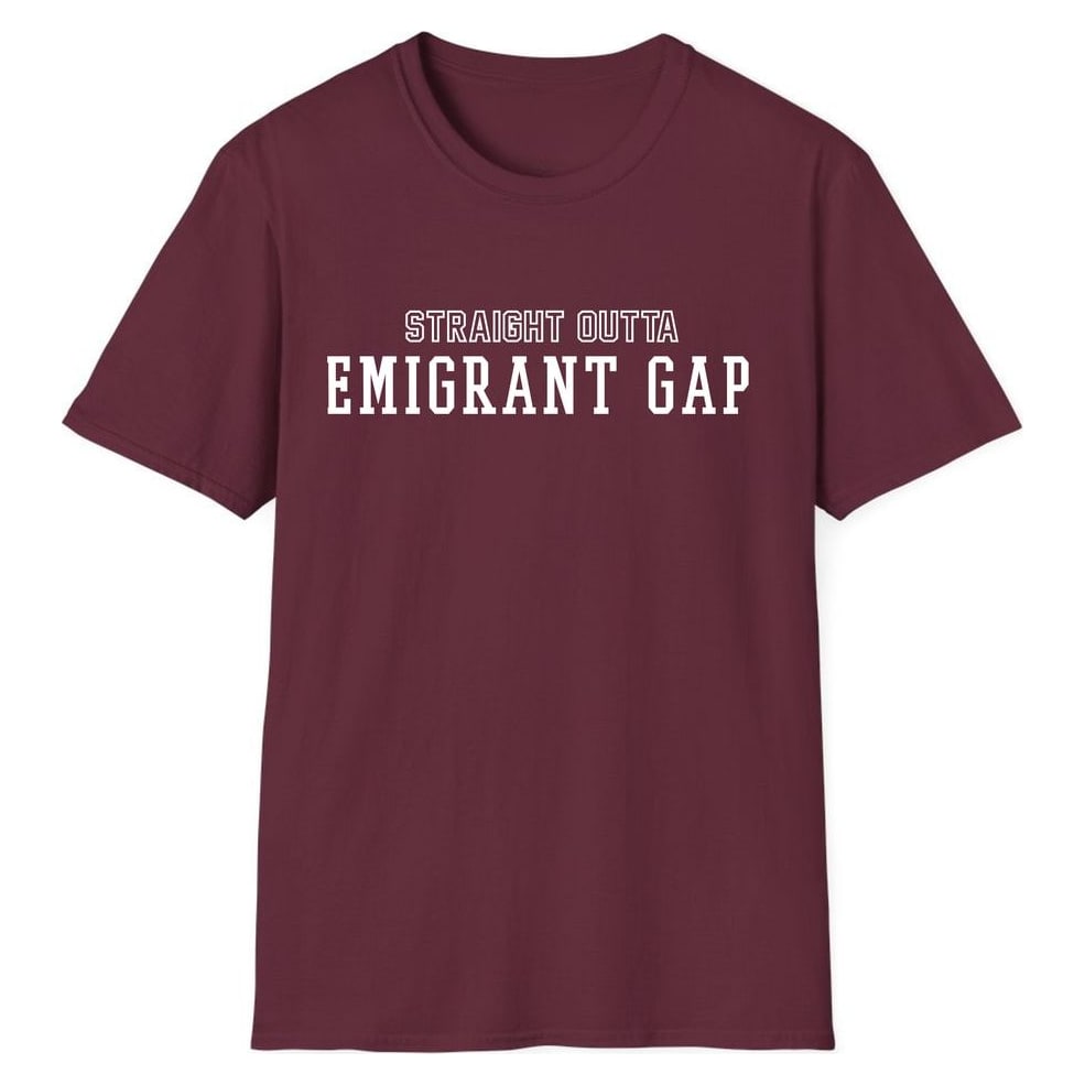 STRAIGHT OUTTA EMIGRANT GAP — Maroon