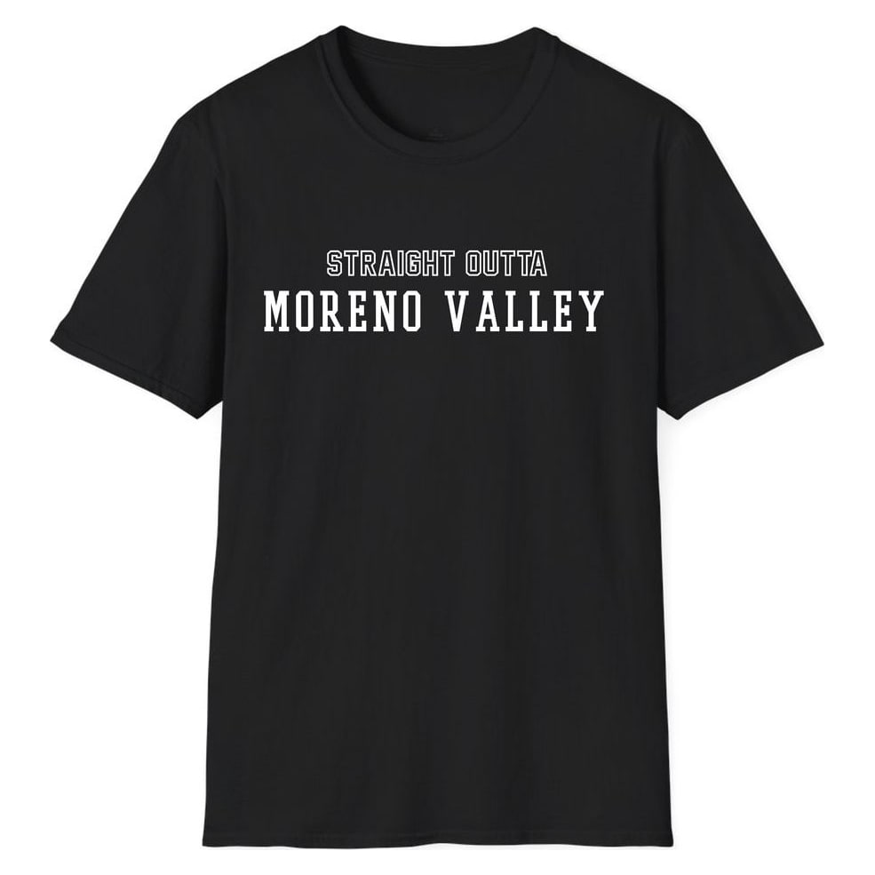 STRAIGHT OUTTA Moreno Valley — Unisex Softstyle T-Shirt