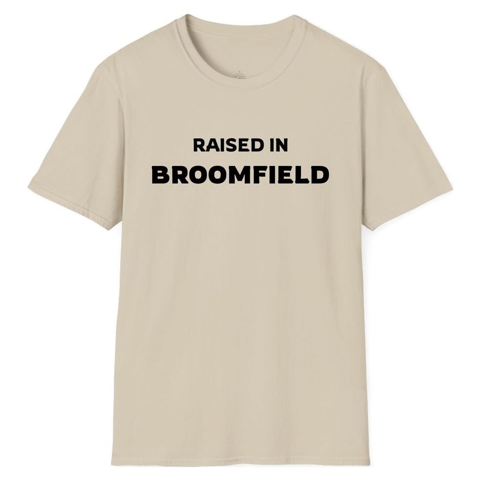 RAISED IN BROOMFIELD — Sand