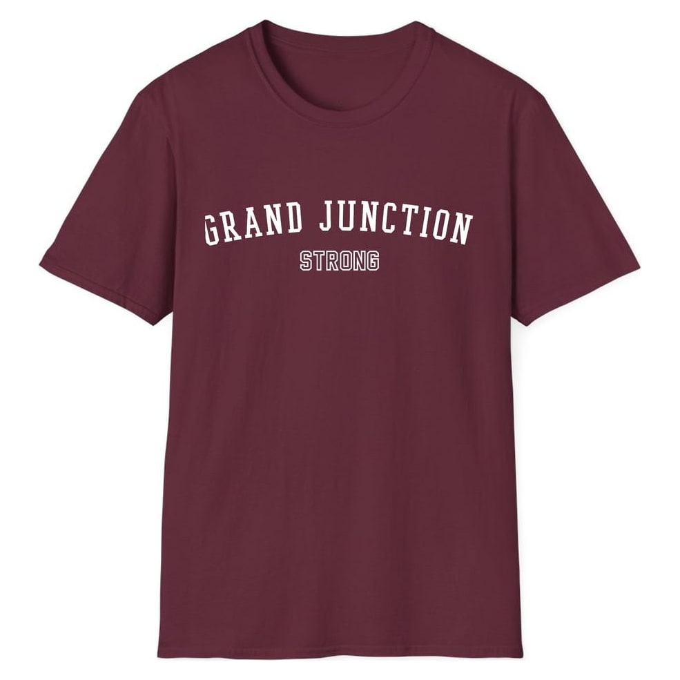 GRAND JUNCTION STRONG — Maroon