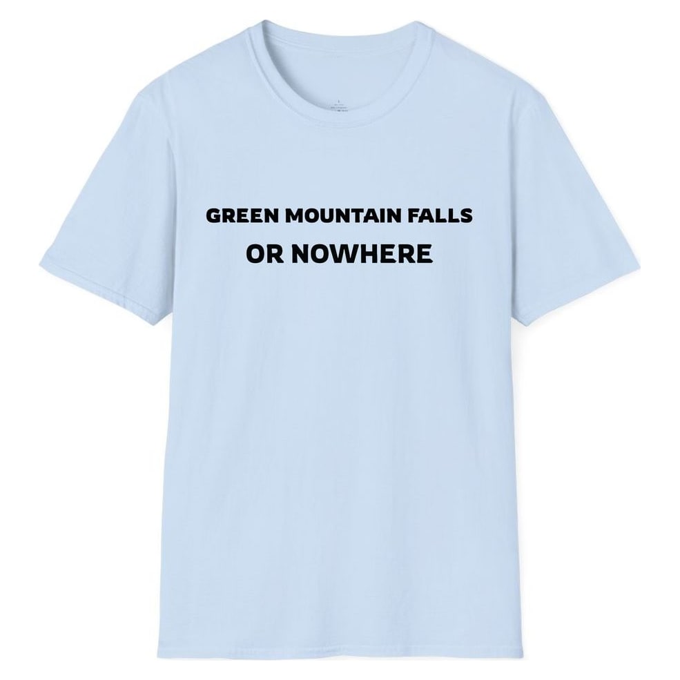 GREEN MOUNTAIN FALLS OR NOWHERE — Light Blue