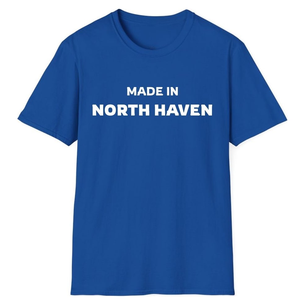 MADE IN NORTH HAVEN — Royal