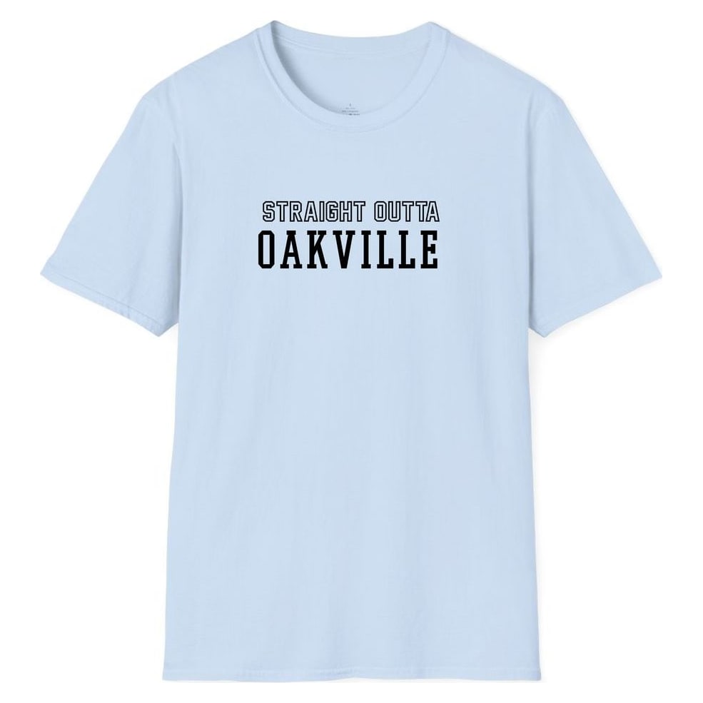 STRAIGHT OUTTA OAKVILLE — Light Blue