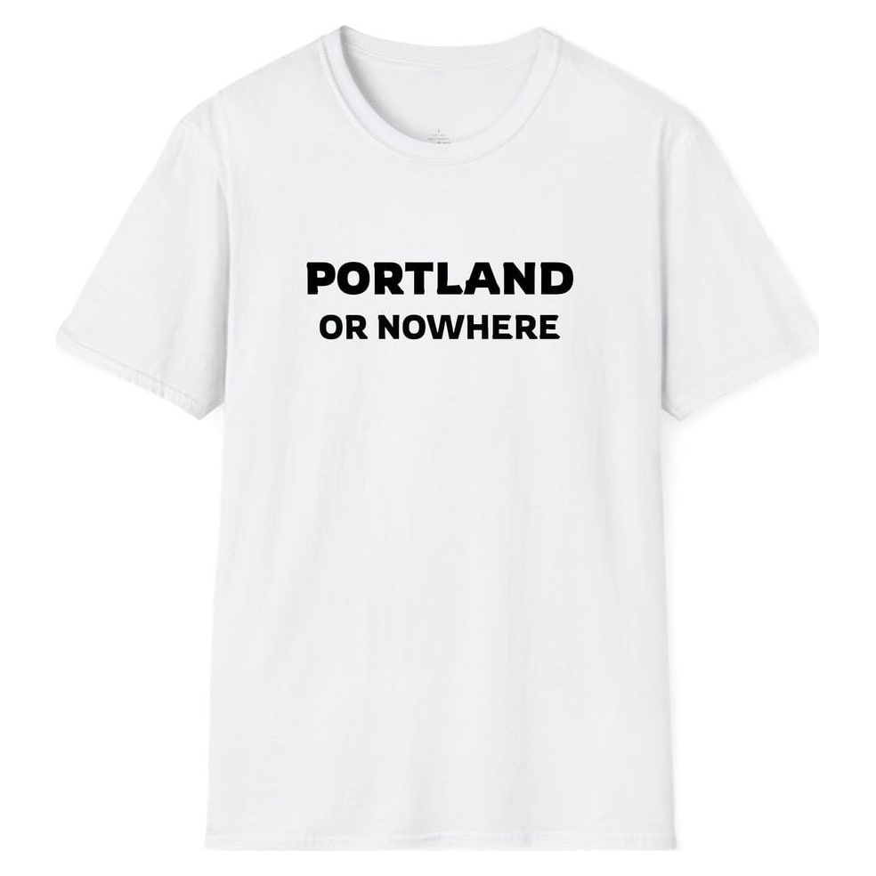 PORTLAND OR NOWHERE — White