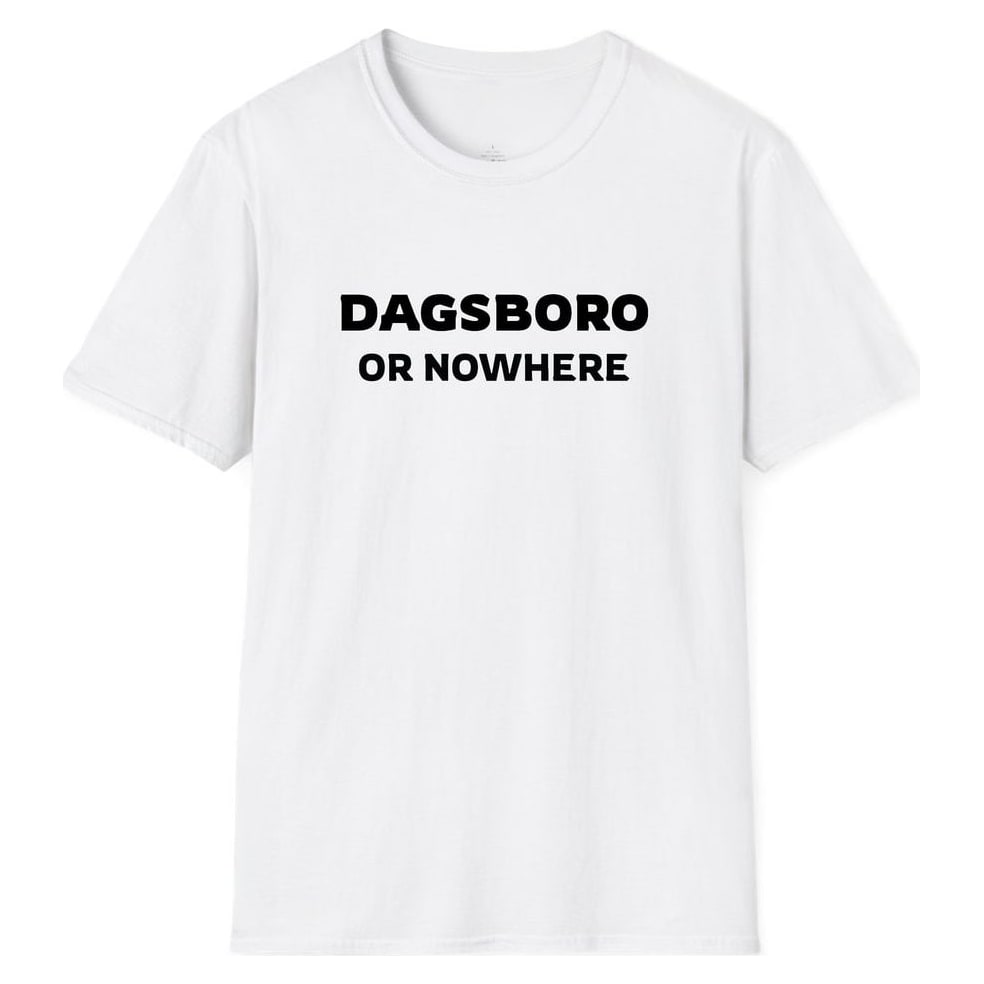 DAGSBORO OR NOWHERE — White
