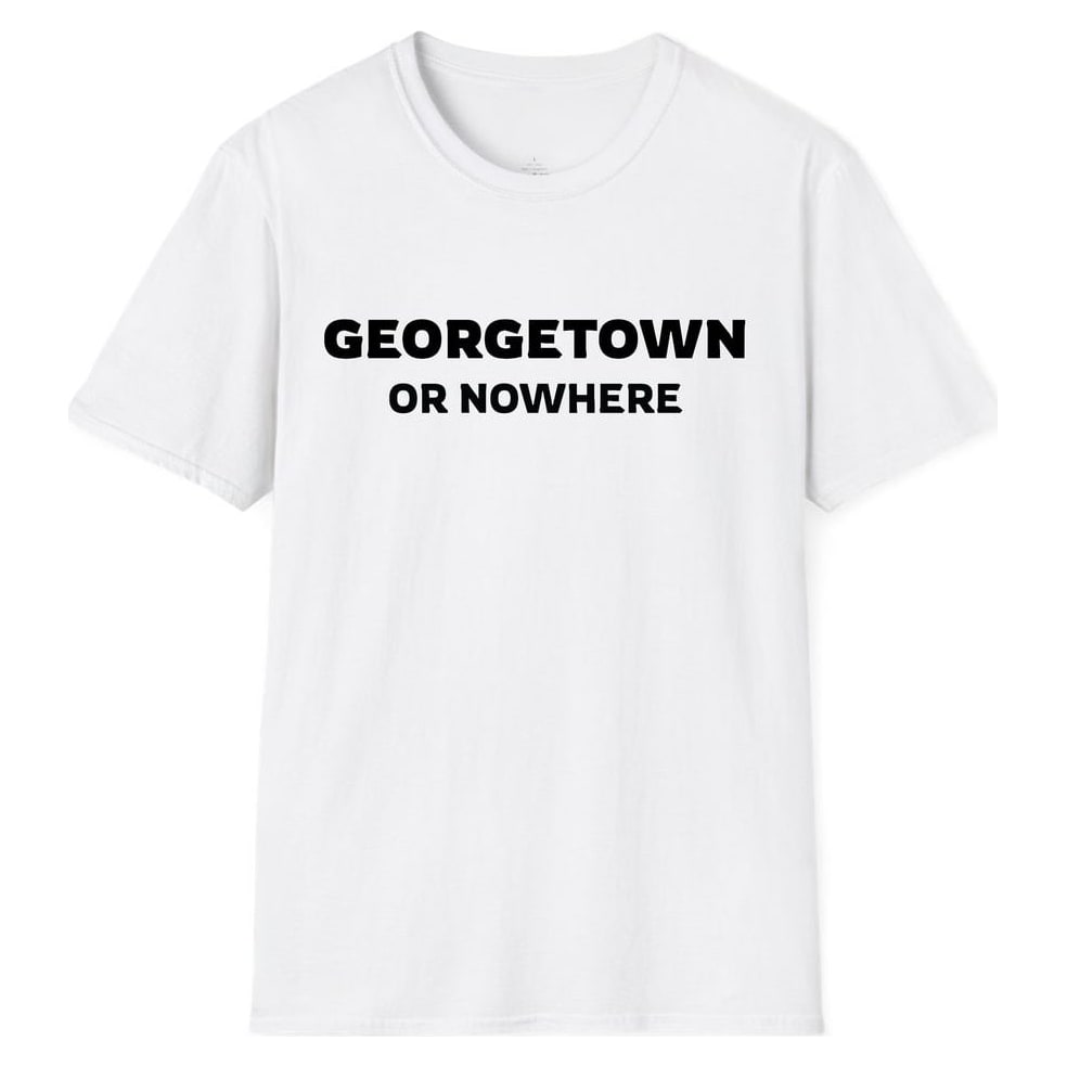 GEORGETOWN OR NOWHERE — White