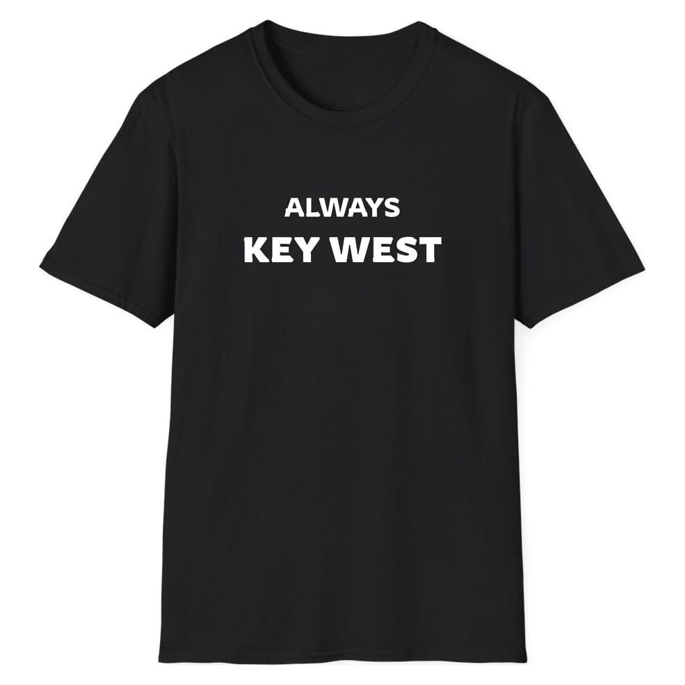 ALWAYS Key West — Unisex Softstyle T-Shirt