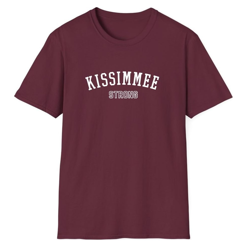 KISSIMMEE STRONG — Maroon