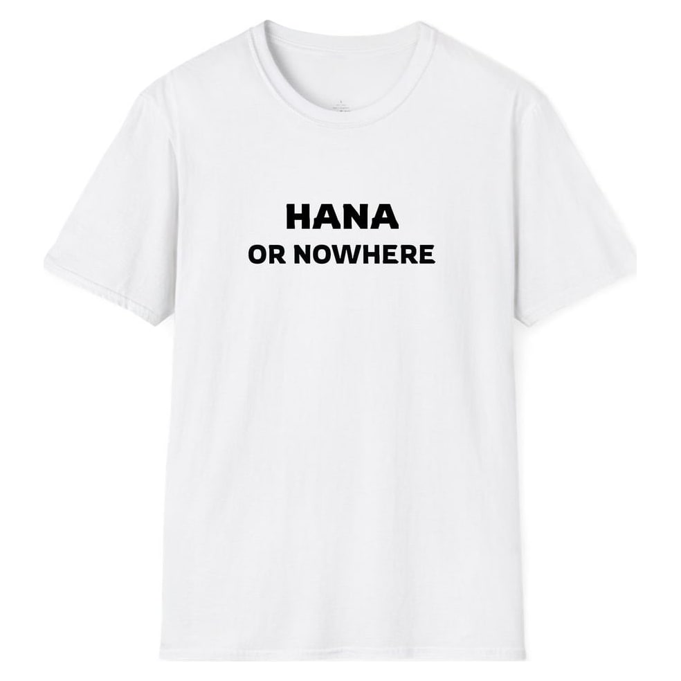 HANA OR NOWHERE — White