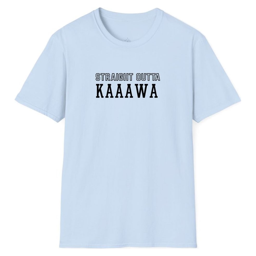STRAIGHT OUTTA KAAAWA — Light Blue