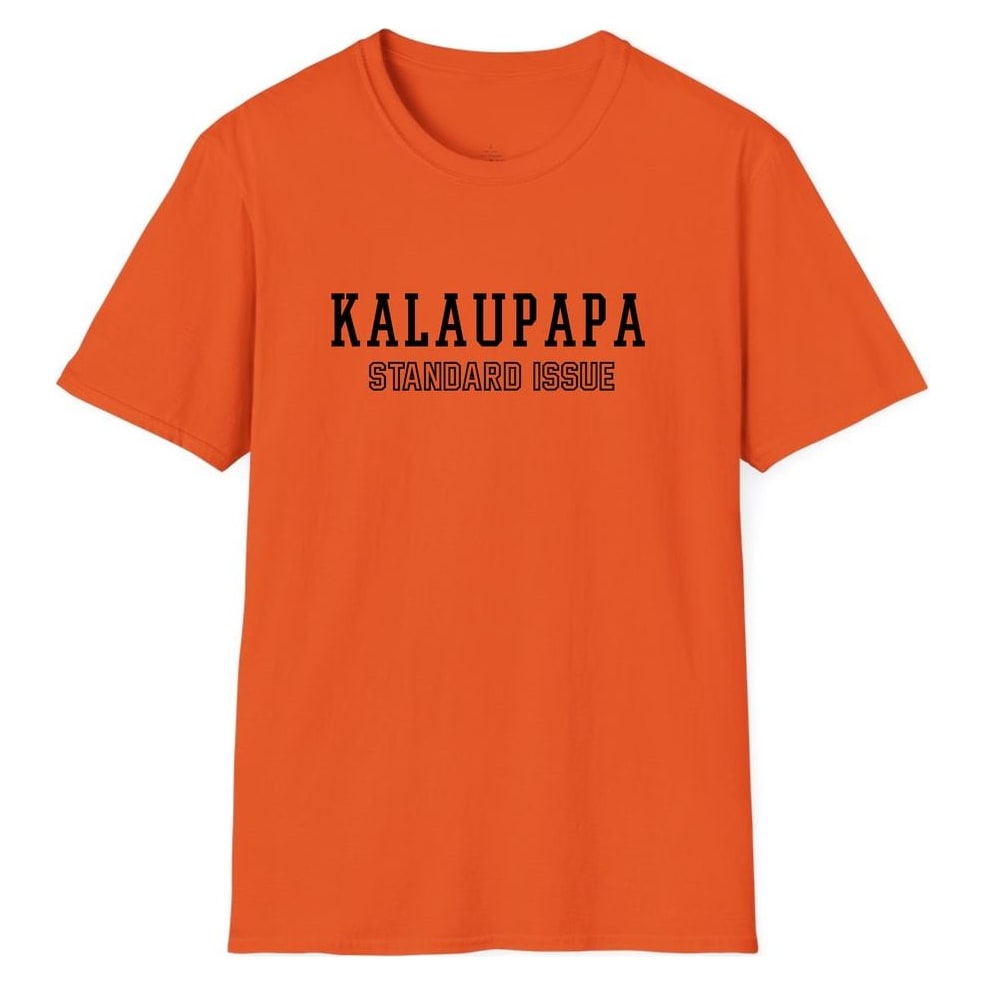 KALAUPAPA STANDARD ISSUE — Orange