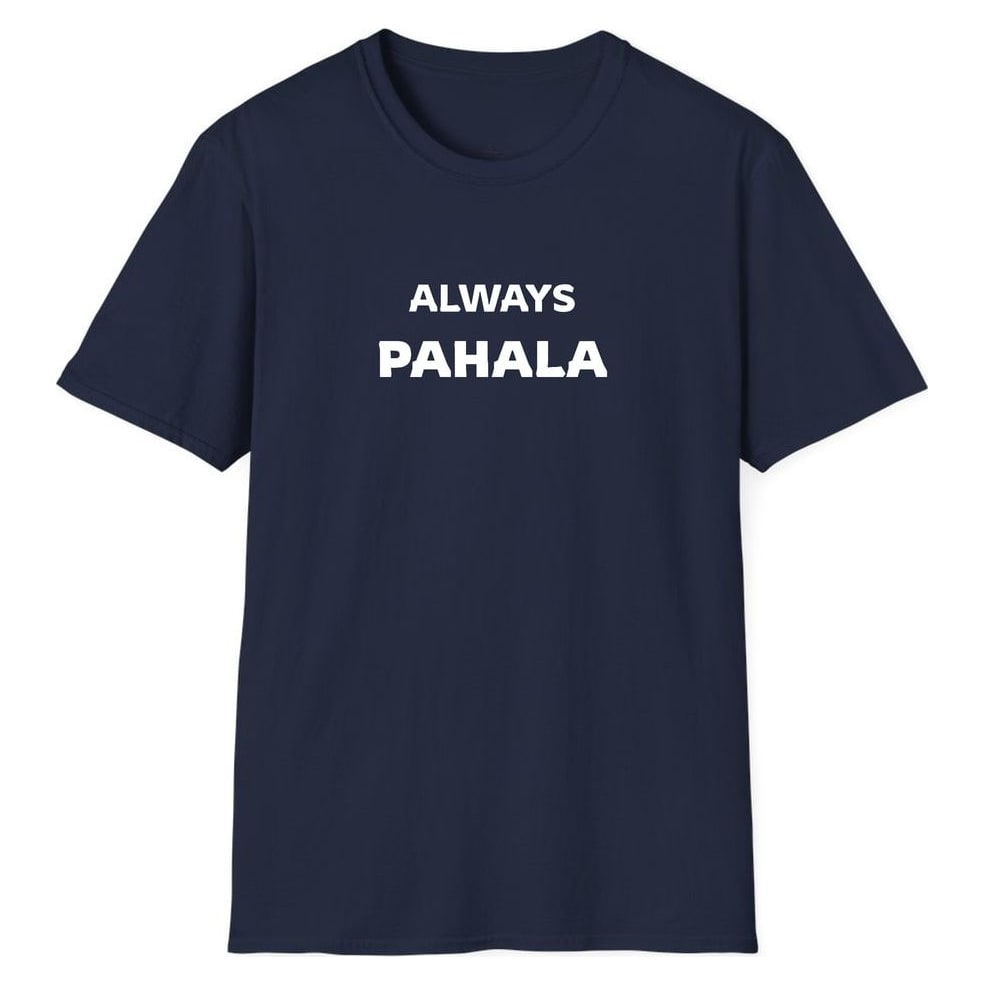 ALWAYS PAHALA — Navy