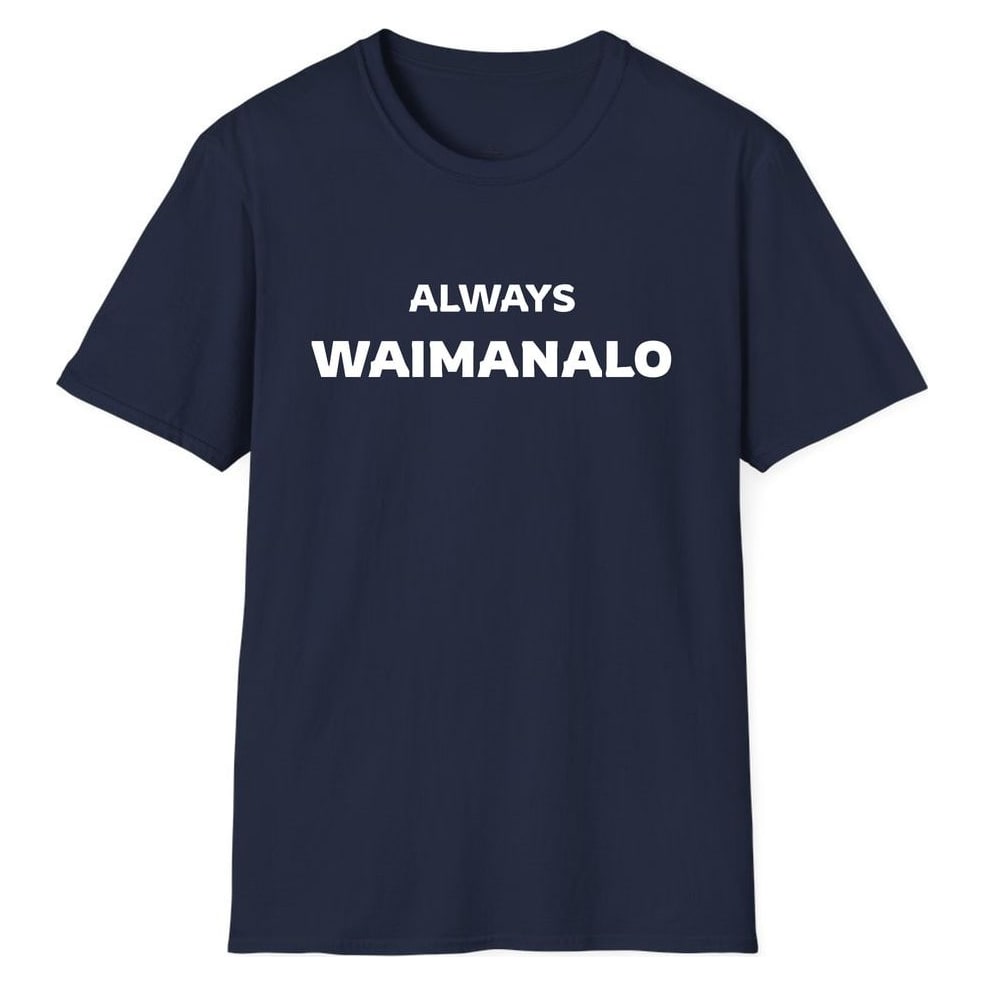 ALWAYS WAIMANALO — Navy