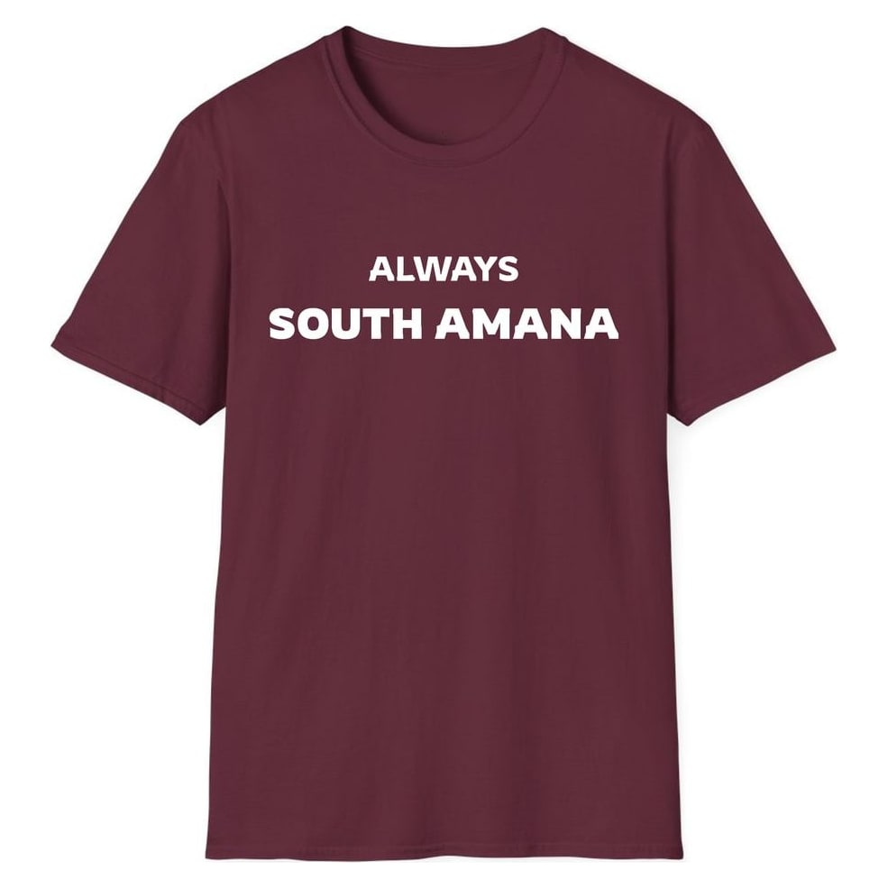 ALWAYS SOUTH AMANA — Maroon