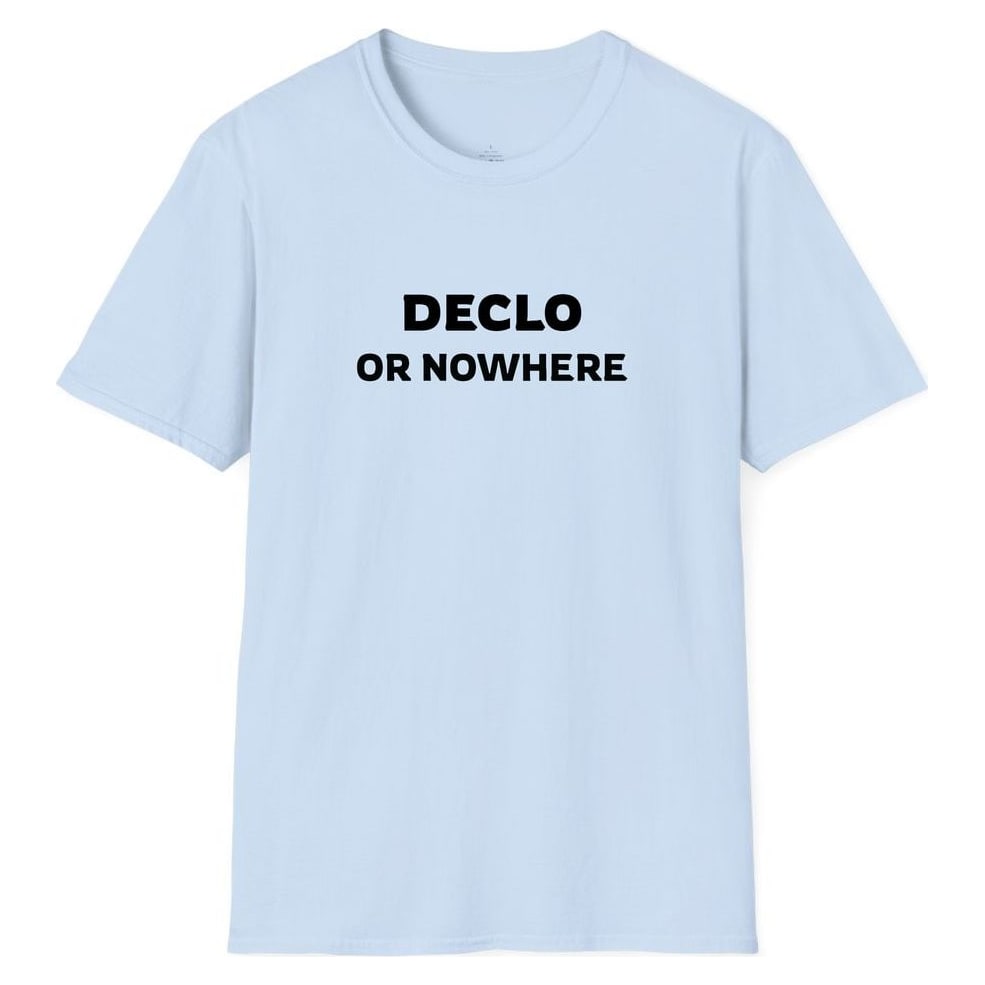 DECLO OR NOWHERE — Light Blue