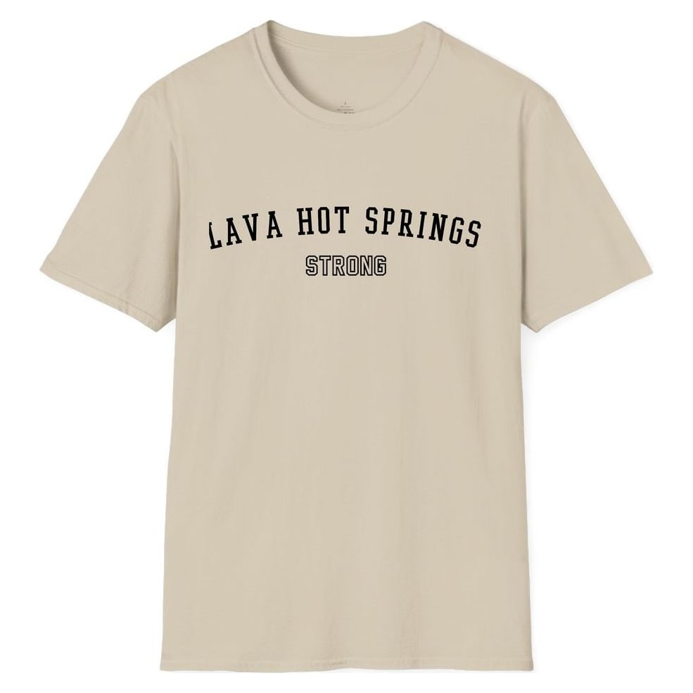 LAVA HOT SPRINGS STRONG — Sand
