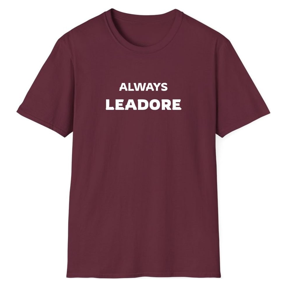 ALWAYS LEADORE — Maroon
