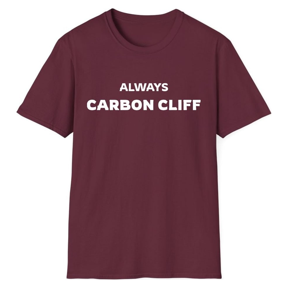 ALWAYS CARBON CLIFF — Maroon