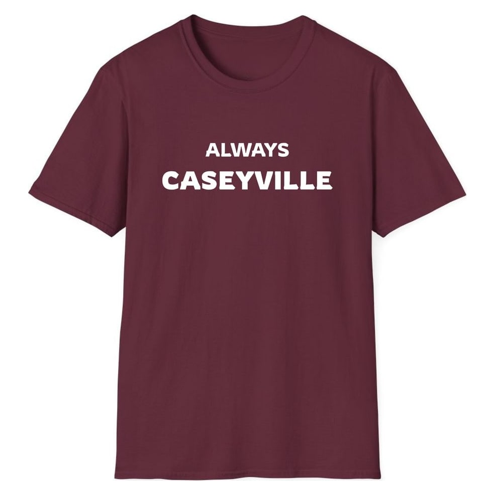 ALWAYS CASEYVILLE — Maroon