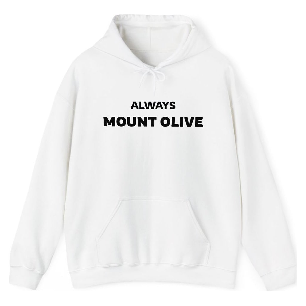 ALWAYS MOUNT OLIVE — White