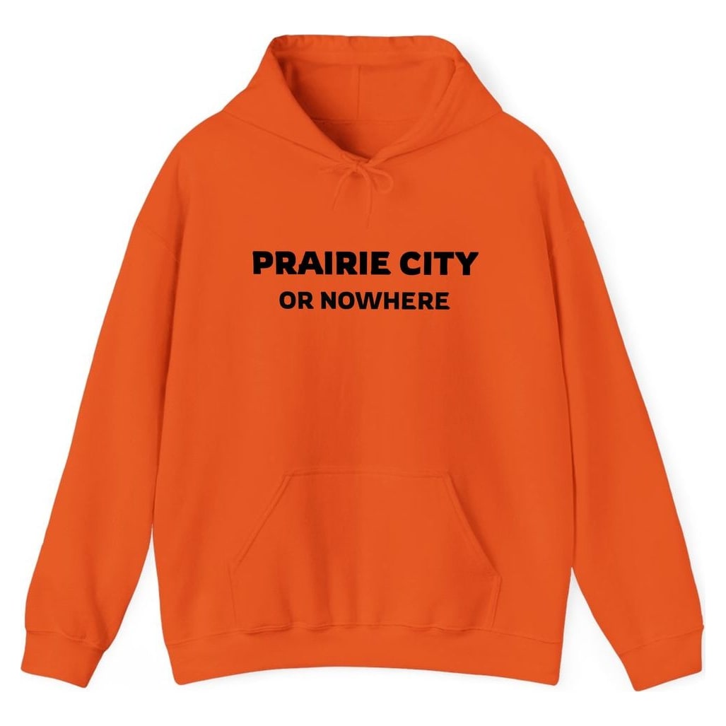 PRAIRIE CITY OR NOWHERE — Orange