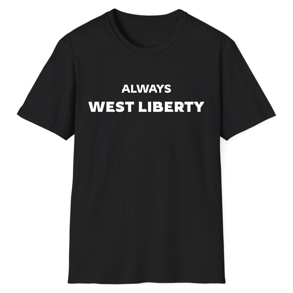 ALWAYS West Liberty — Unisex Softstyle T-Shirt
