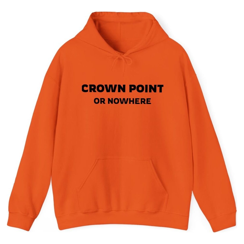 CROWN POINT OR NOWHERE — Orange